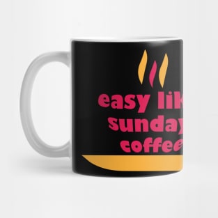 easy like sunday coffee morning Mug